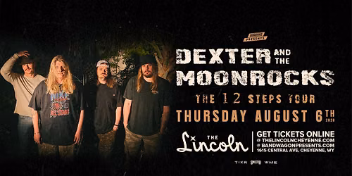 Dexter and The Moonrocks at The Lincoln Cheyenne