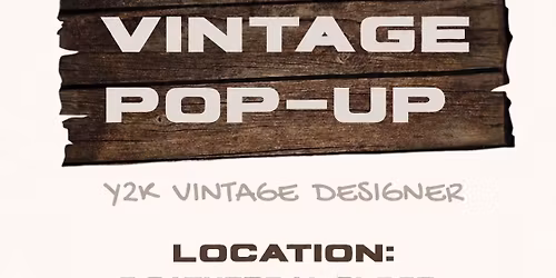 Vintage Pop Up Shop