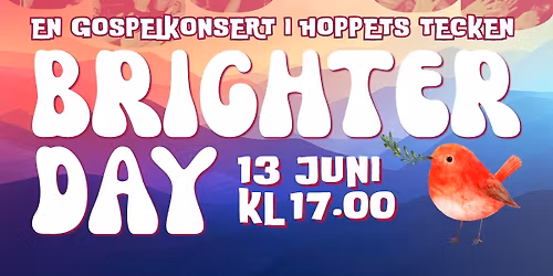 Brighter day med Hammarby Gospel