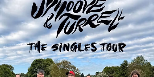 Smoove & Turrell - The Singles Tour