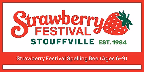 Strawberry Festival Spelling Bee (Ages 6\u20139)
