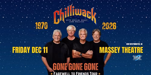 Chilliwack - Farewell to Friends Tour