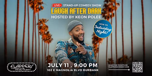 Laugh After Dark Stand-Up Comedy Hosted by Keon Polee (July Show)