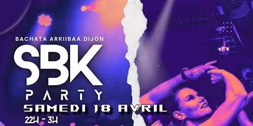 SBK PARTY+( bachata \u00e9volutif)