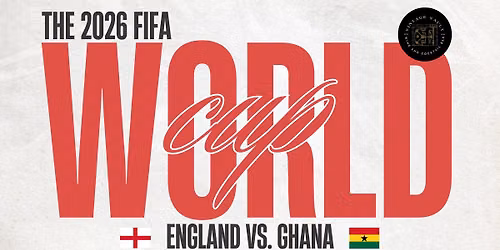 \u26bd ENGLAND vs. GHANA \u2013 LIVE AT VINTAGE VAULT & GARDEN 19 \ud83c\udf0d\ud83c\udf7b