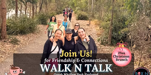 Walk N Talk for Friendship & Connection