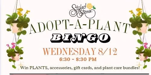 Adopt-A-Plant Bingo!
