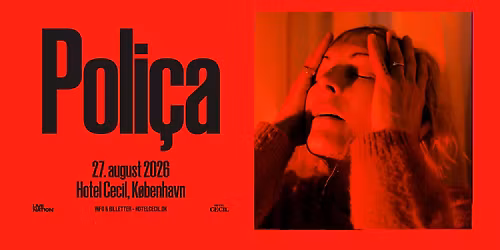 Poli\u00e7a (US) | Hotel Cecil, K\u00f8benhavn