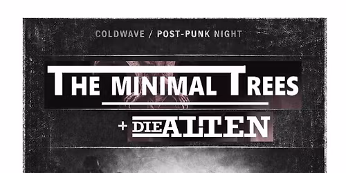 The Minimal Trees & Die Alten at Esslinger Str. 2, Stuttgart