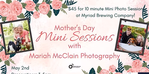 Mothers Day Mini Sessions with Mariah!