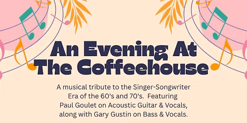 Adults: Live Music - An Evening at the Coffehouse