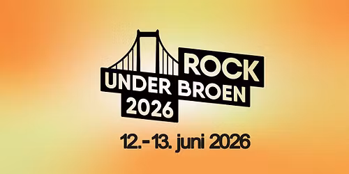 Rock Under Broen 2026