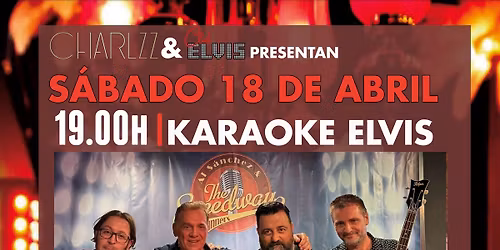 Elvis Night Art Charlzz with Al & Speedway