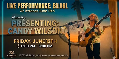 Candy Wilson at Aztecas Biloxi