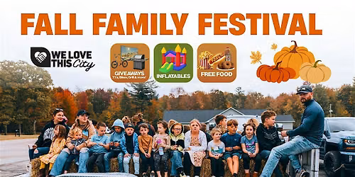 We Love This City Fall Family Festival