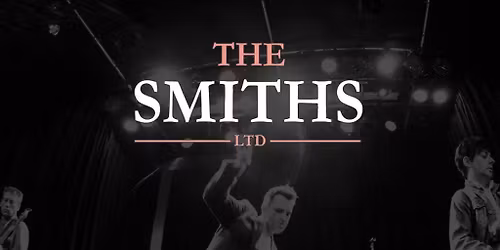 The Smiths Ltd Live in Leicester