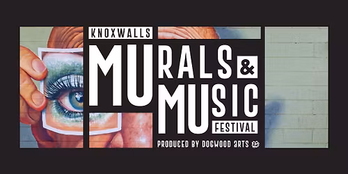 KnoxWalls Murals & Music Festival