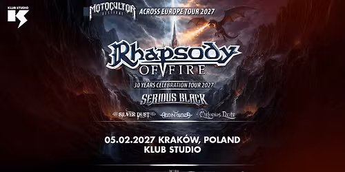 Motocultor Across Europe Tour 2027: Rhapsody of Fire, Serious Black | 5\/02\/2027 | Krak\u00f3w Klub Studio