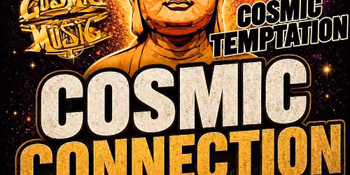COSMIC CONNECTION 