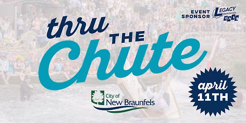 Thru the Chute 2026 presented by Legacy Home Services