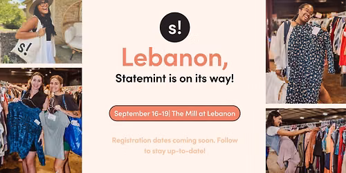 Statemint | Lebanon Pop-Up Adult Consignment for Men + Women Fall 2026