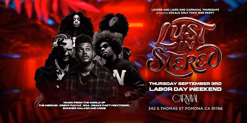 CARNAVAL THURSDAYS: X LUST NIGHTCLUB SPECIAL EVENT