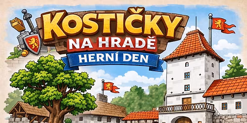 Kosti\u010dky na hrad\u011b - hern\u00ed den
