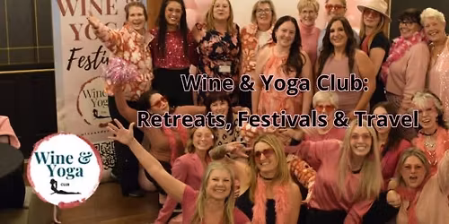 Kelowna Wine & Yoga Women\u2019s Weekend