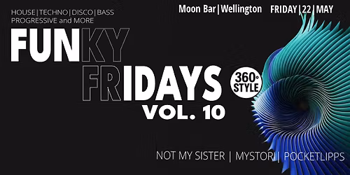  Funky Fridays Vol. 10 - Not My Sister, Mystori, Pocketlipps