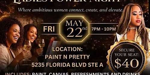Sip, Paint & Network: Ladies\u2019 Power Night is BACK!