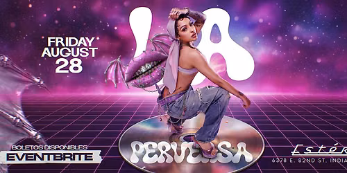 La Perversa En Vivo | Indianapolis