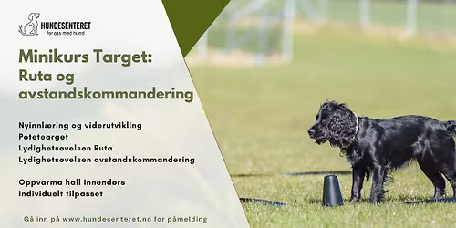 Minikurs Target- Ruta og avstandskommandering (ledige plasser)