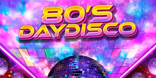 80s Day Disco: Derby