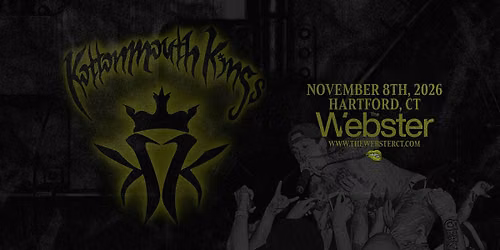 KOTTONMOUTH KINGS - Hartford, CT