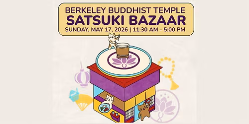Satsuki Bazaar | Berkeley Buddhist Temple