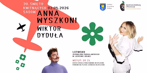 30. \u015awi\u0119to Kwitn\u0105cych Sad\u00f3w w \u0141ososinie Dolnej