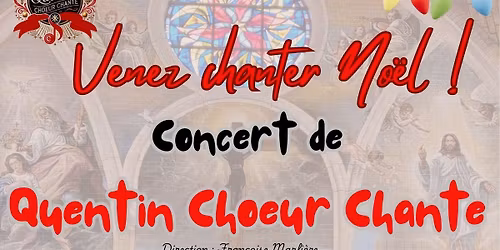 Concert Quentin Choeur Chante