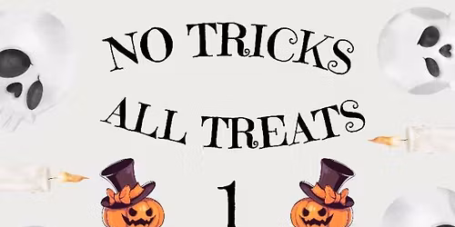 No Tricks All Treats