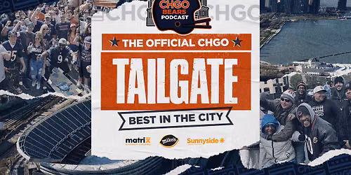 CHGO Bears Tailgate vs New England Patriots