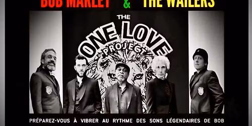 Souper Spectacle Hommage \u00e0 Bob Marley &The Wailers