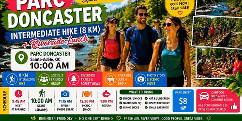 PARC DONCASTER- Easy Hike 8 km Trail & Lunch By The River\n\n