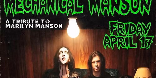 Mechanical Manson (Tribute to Marilyn Manson), Dream Warriors (Tribute t...