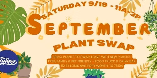 Fort Worth Plant Peeps September Plant Swap