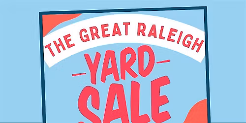 The Great Raleigh Yard Sale