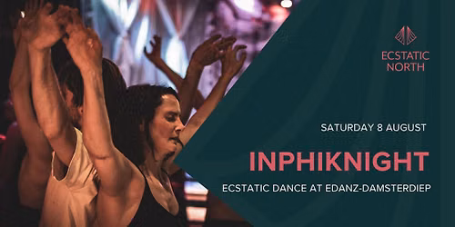 Ecstatic Dance Groningen | DJ Inphiknight