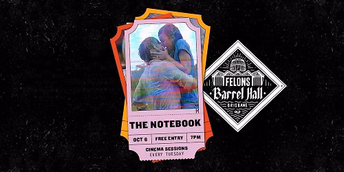 CINEMA SESSIONS: THE NOTEBOOK [PG]