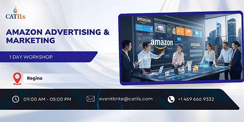 Amazon Advertising & Marketing: 1 Day Workshop in Regina