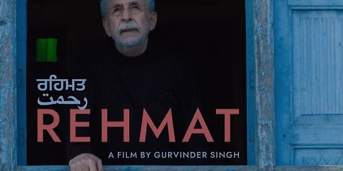 MISAFF Closing Night Film - REHMAT by Gurvinder Singh