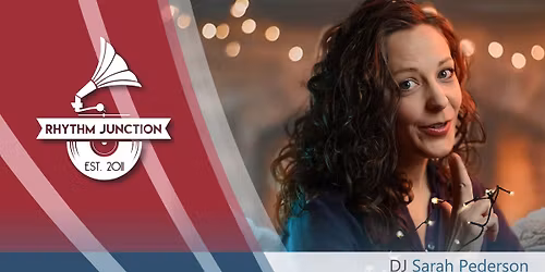 Rhythm Junction Holiday Party 12\/22 - DJ Sarah Pederson