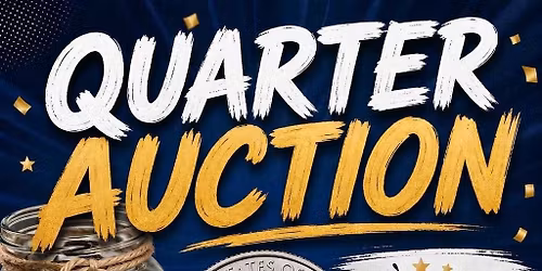 Annual Quarter Auction Fun Night